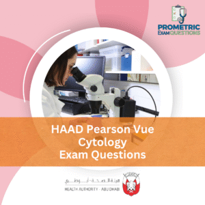 HAAD Pearson Vue Cytology Exam Questions